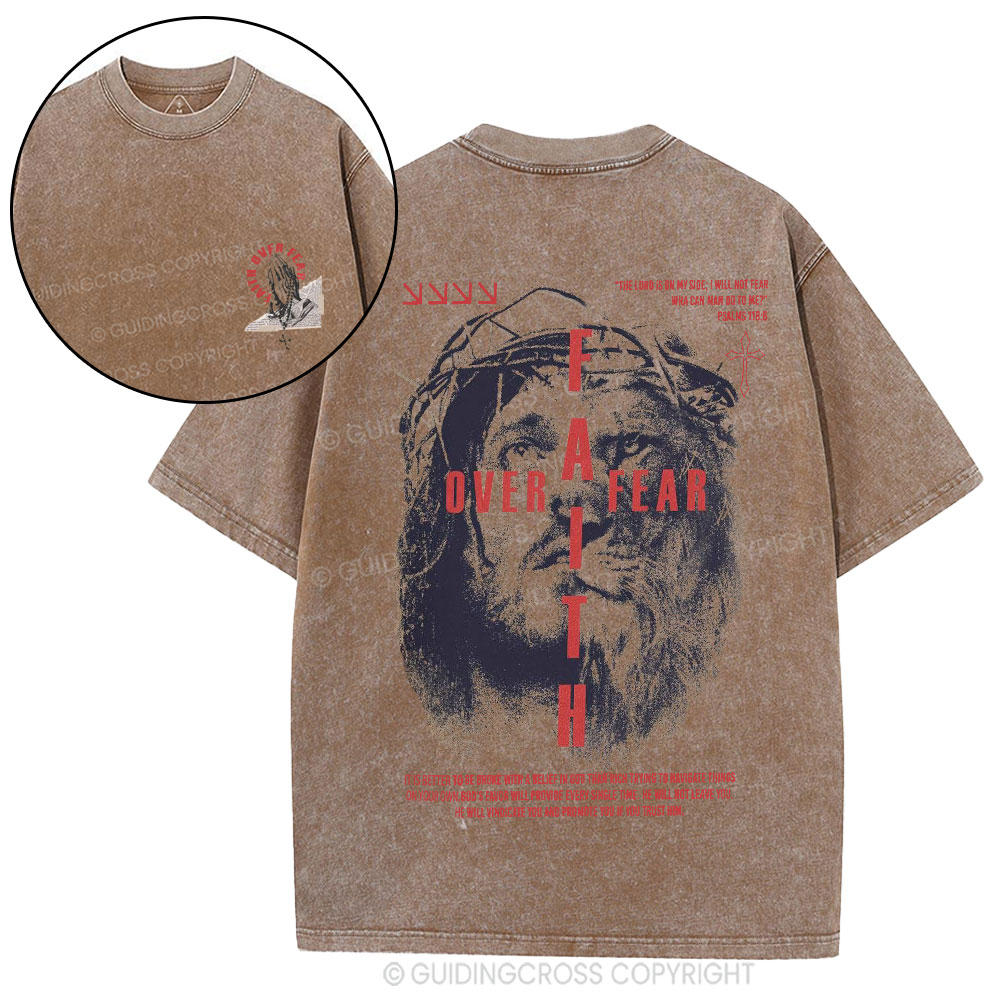 Faith Over Fear Christian Washed T-Shirt