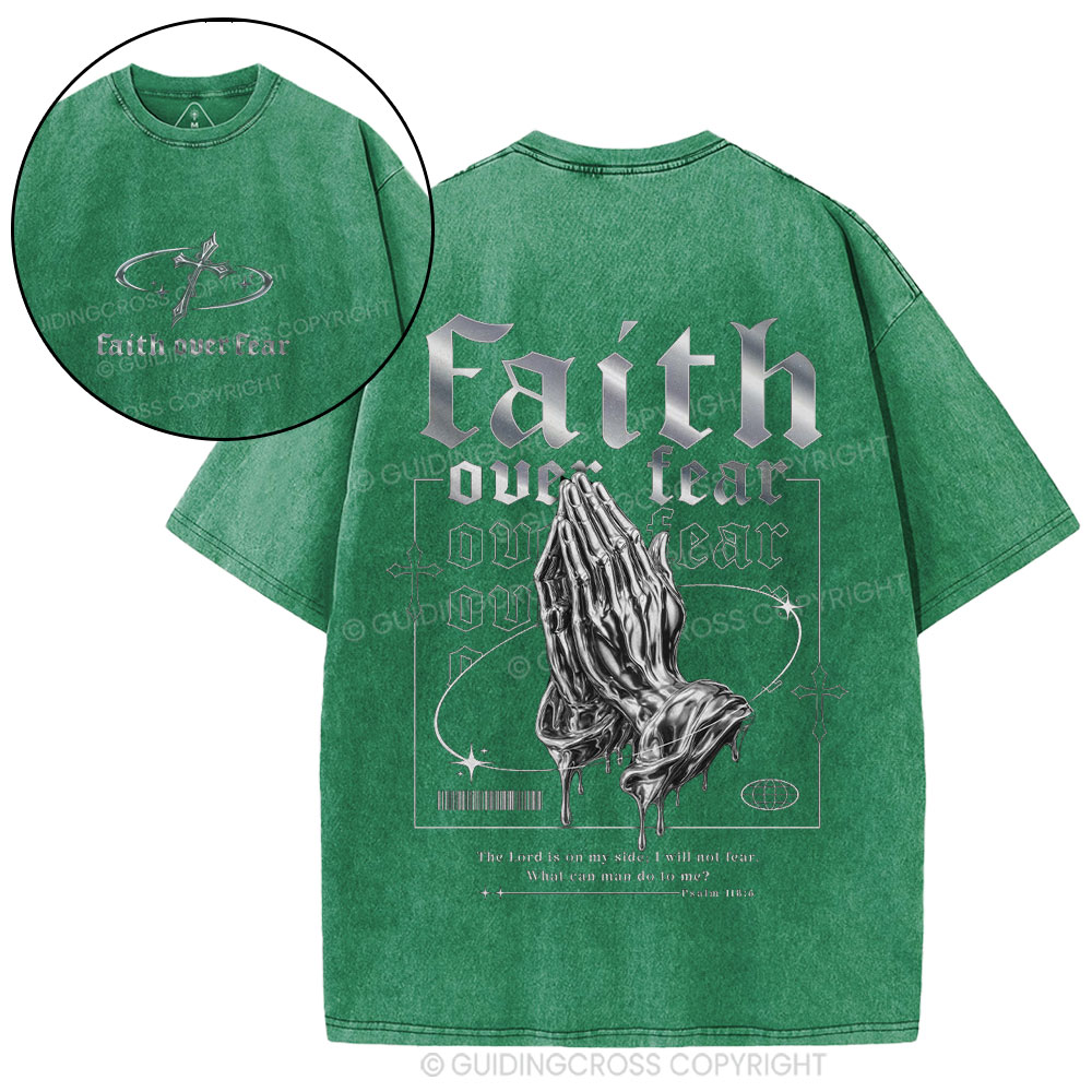 Faith Over Fear Christian Washed T-Shirt