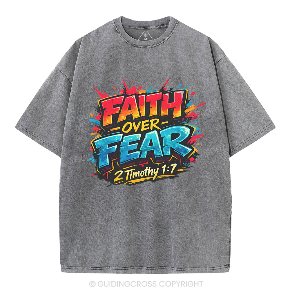 Faith Over Fear Christian Washed T-Shirt