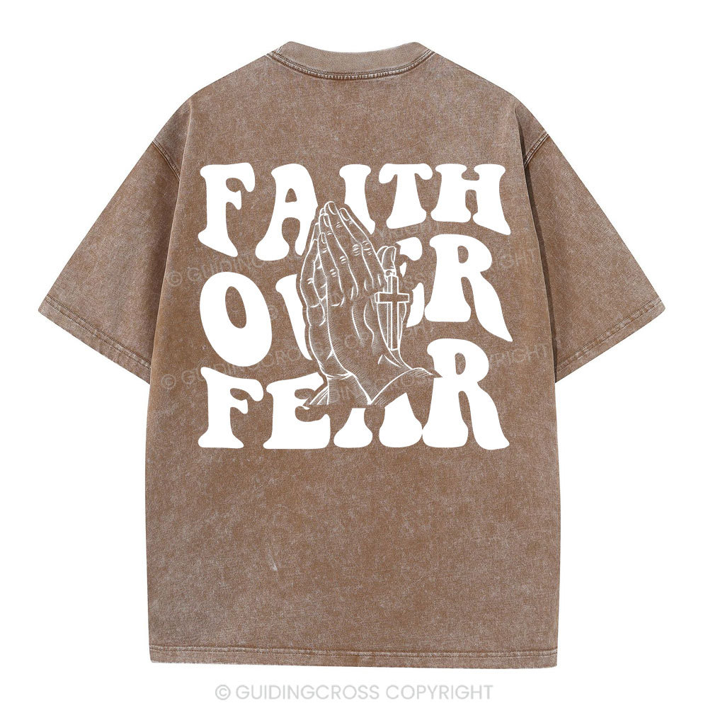 Faith Over Fear Christian Washed T-Shirt