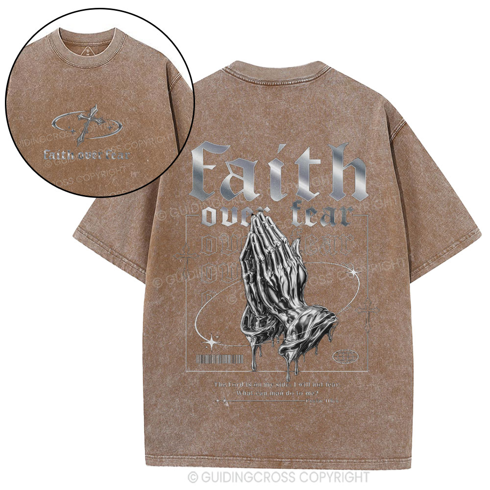 Faith Over Fear Christian Washed T-Shirt