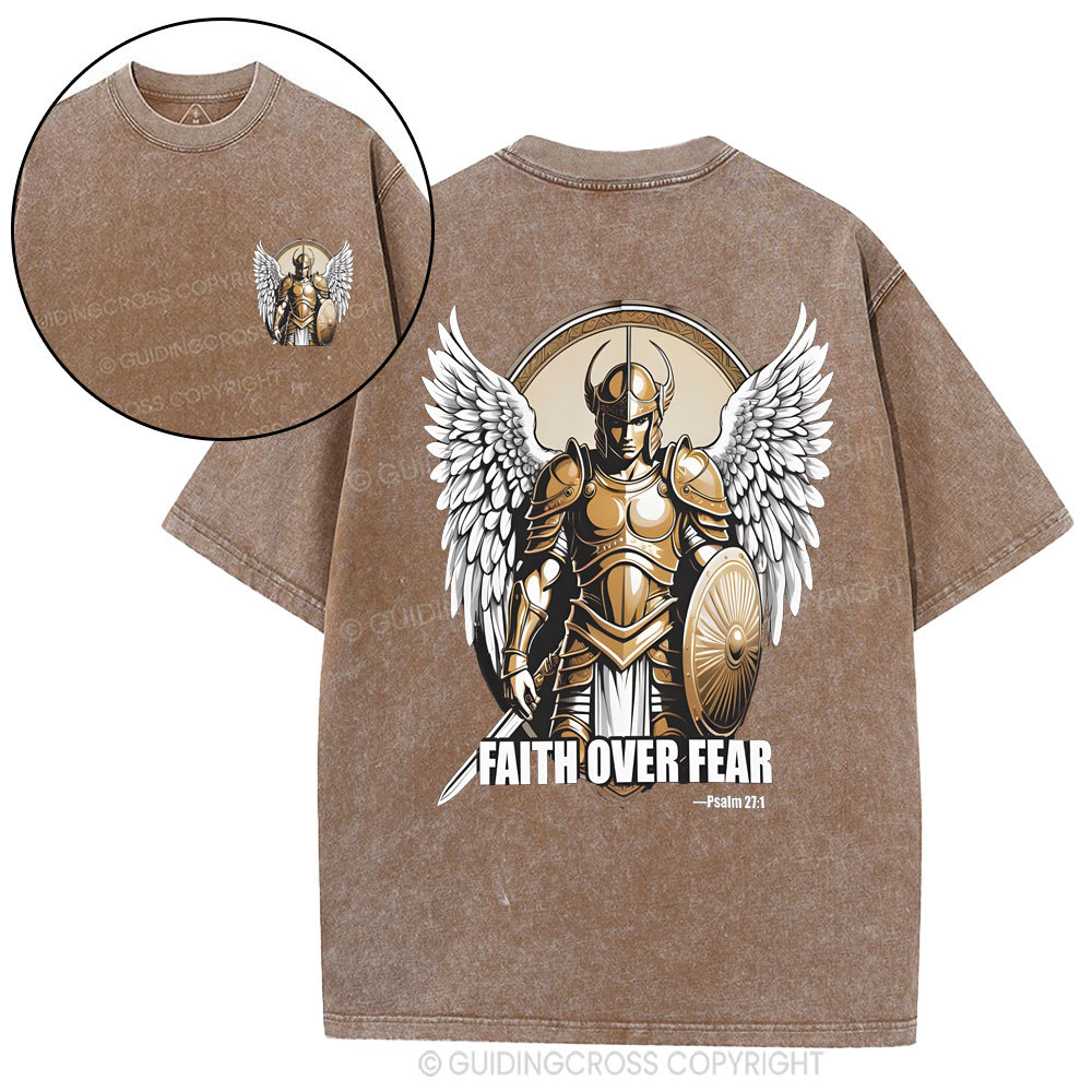 Faith Over Fear Trust That God Christian Washed T-Shirt