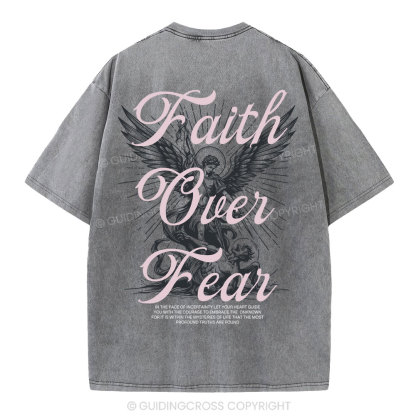 Faith Over Fear Christian Washed T-Shirt