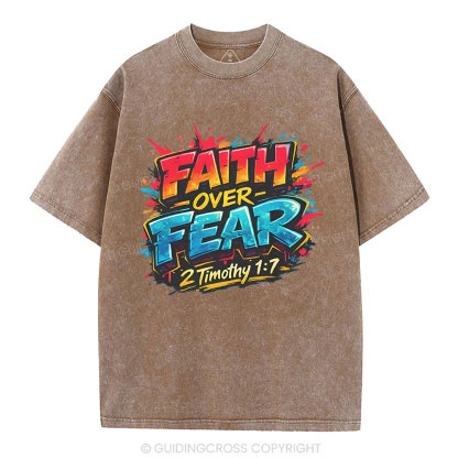 Faith Over Fear Christian Washed T-Shirt