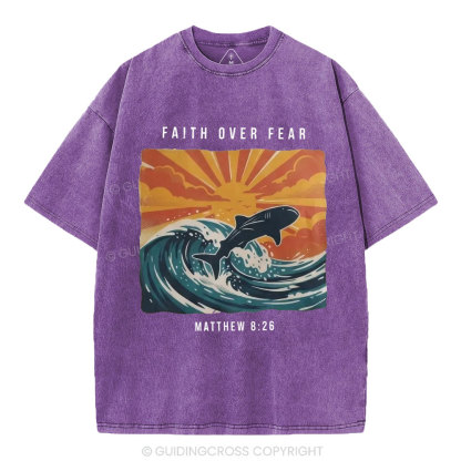 Faith Over Fear Christian Washed T-Shirt