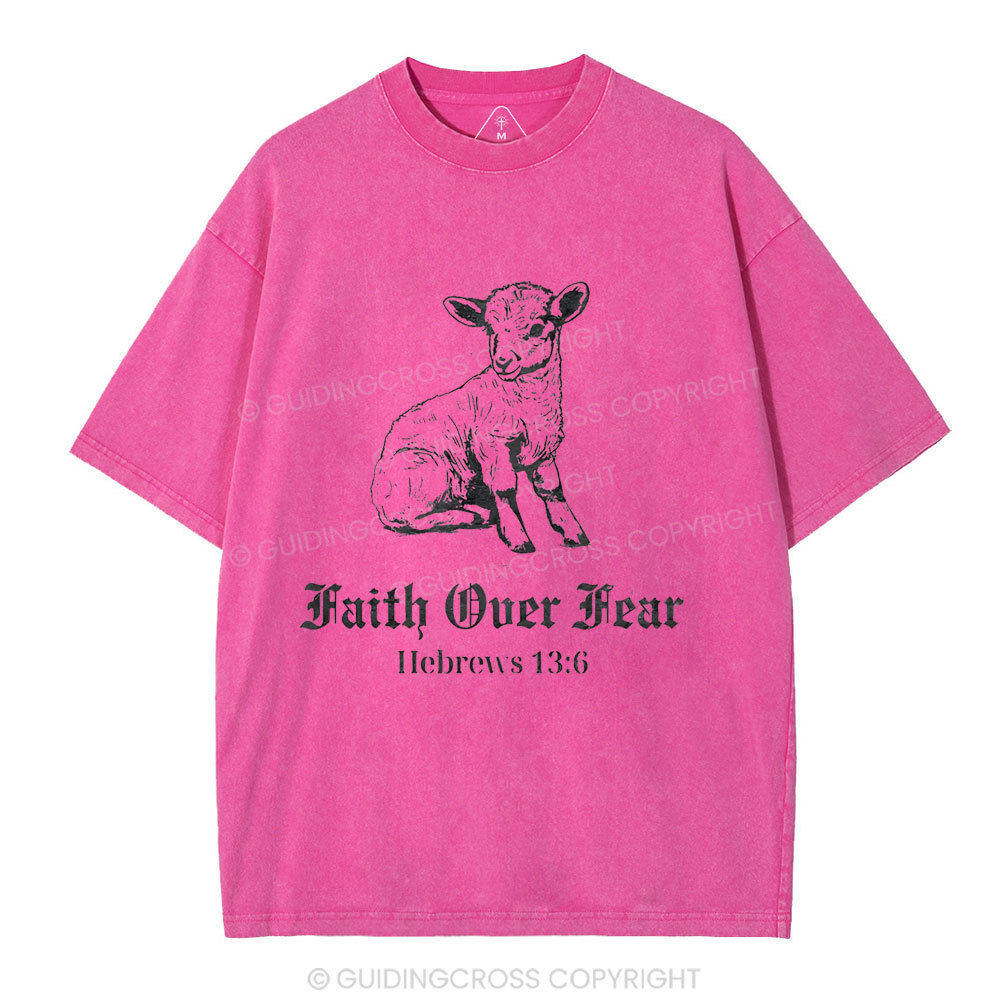 Faith Over Fear Christian Washed T-Shirt