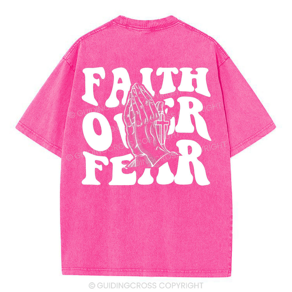 Faith Over Fear Christian Washed T-Shirt