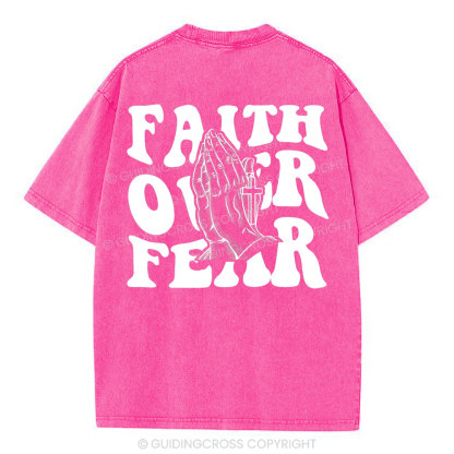 Faith Over Fear Christian Washed T-Shirt
