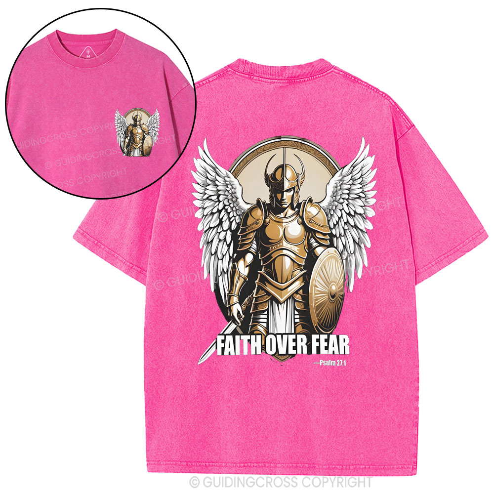 Faith Over Fear Trust That God Christian Washed T-Shirt