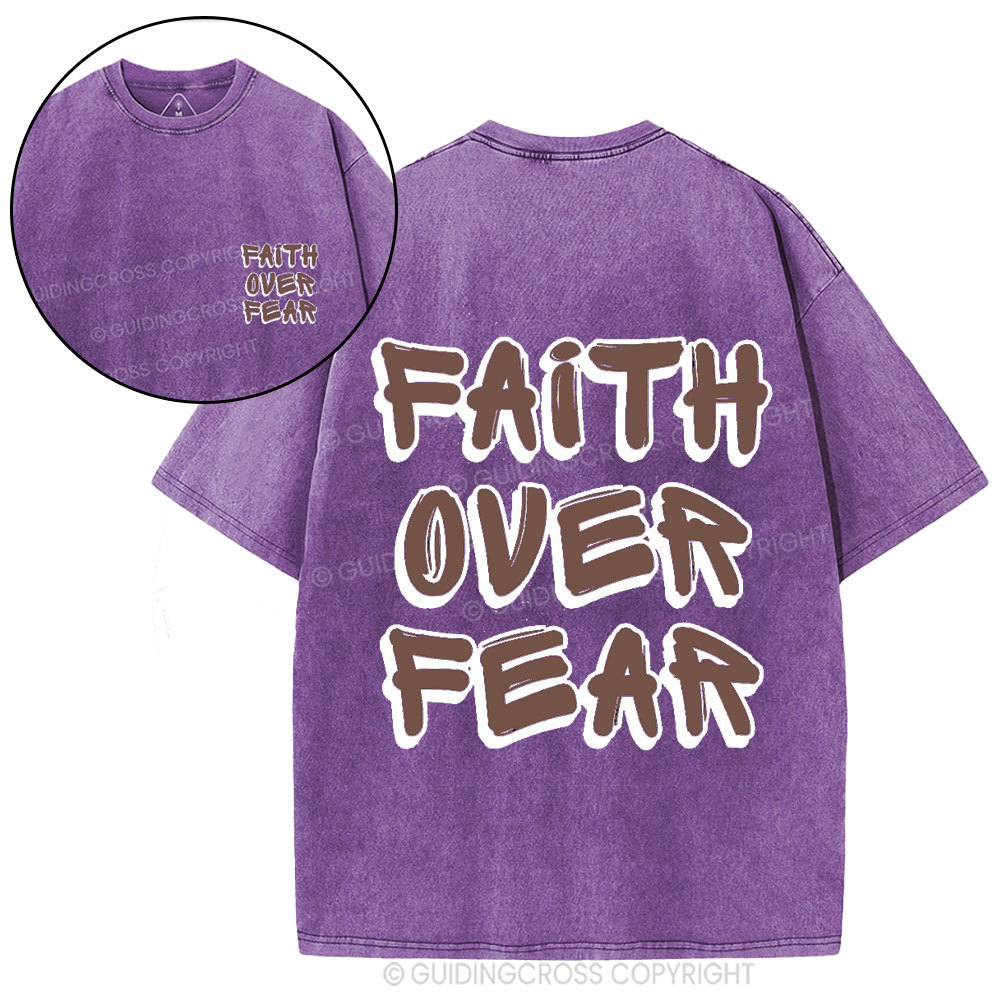 Faith Over Fear Christian Washed T-Shirt