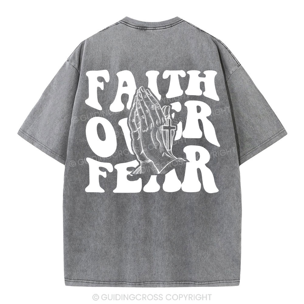 Faith Over Fear Christian Washed T-Shirt