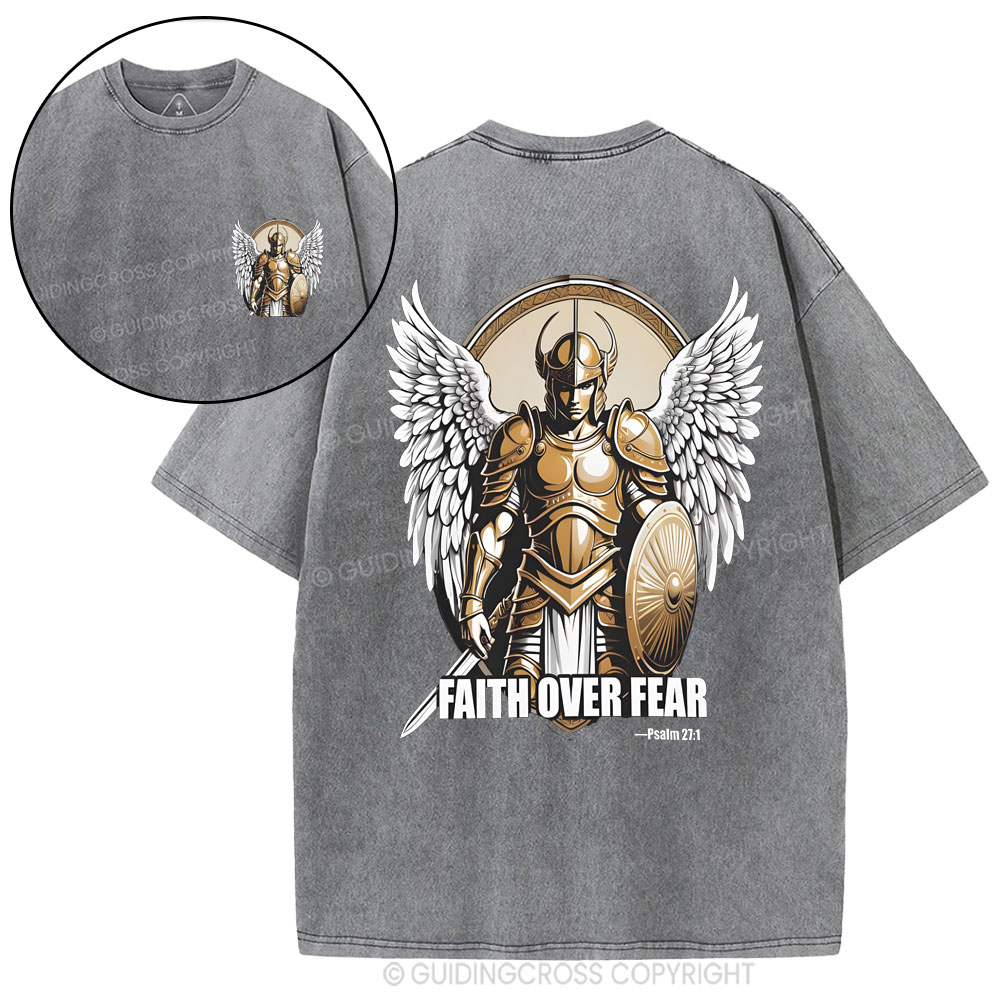 Faith Over Fear Trust That God Christian Washed T-Shirt