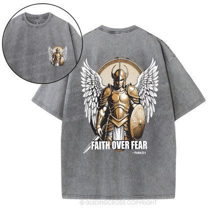 Faith Over Fear Trust That God Christian Washed T-Shirt