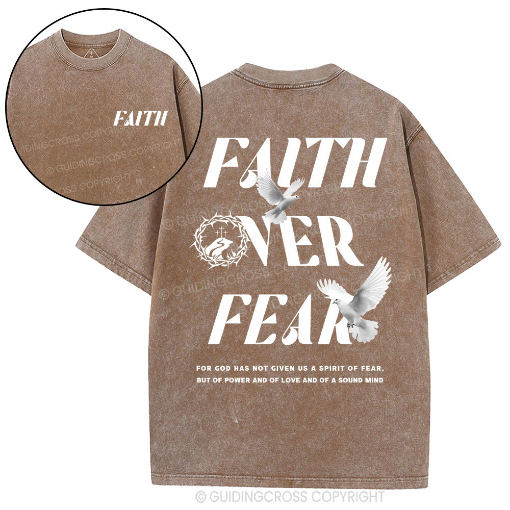 Faith Over Fear Christian Washed T-Shirt