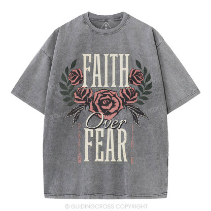 Faith Over Fear Christian Washed T-Shirt