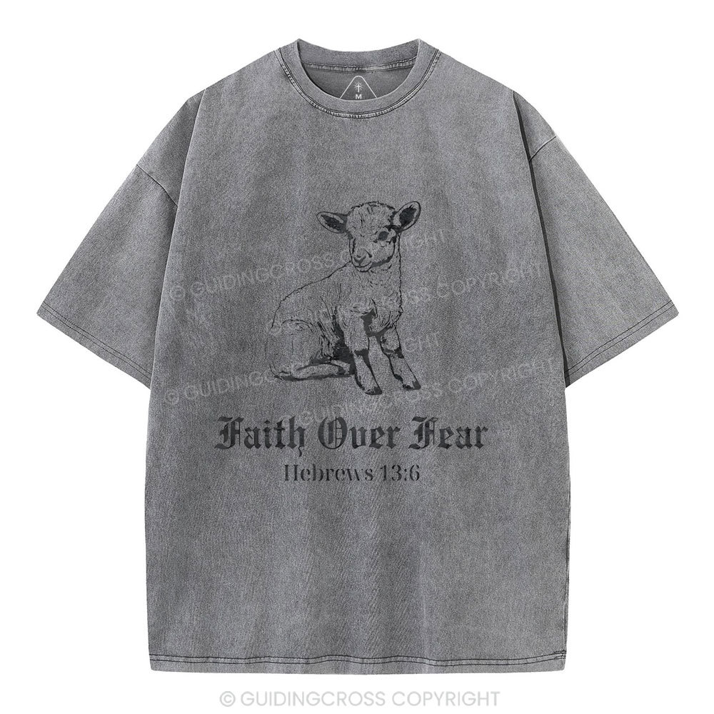 Faith Over Fear Christian Washed T-Shirt
