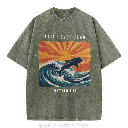 Faith Over Fear Christian Washed T-Shirt