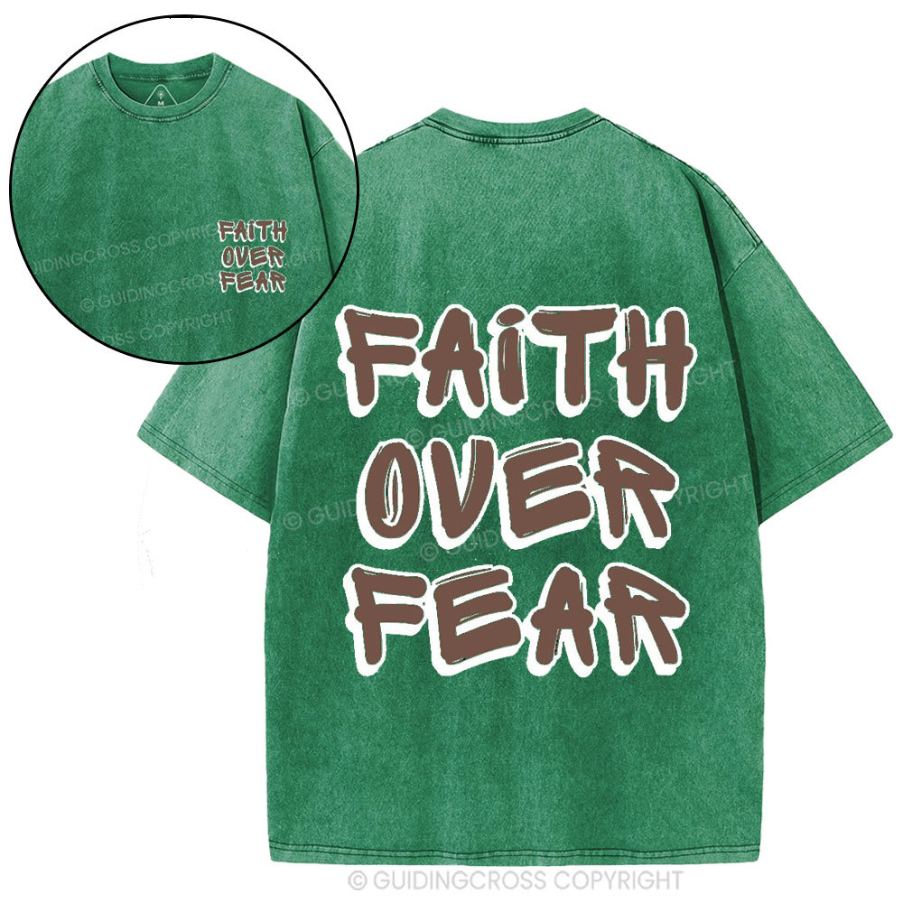 Faith Over Fear Christian Washed T-Shirt