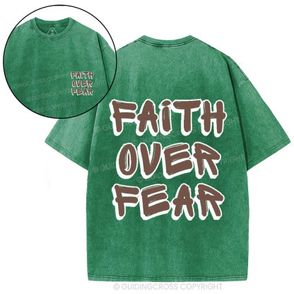 Faith Over Fear Christian Washed T-Shirt