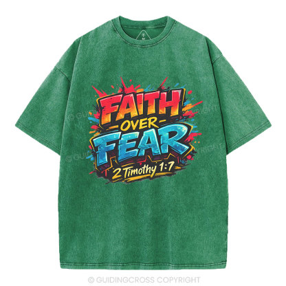 Faith Over Fear Christian Washed T-Shirt