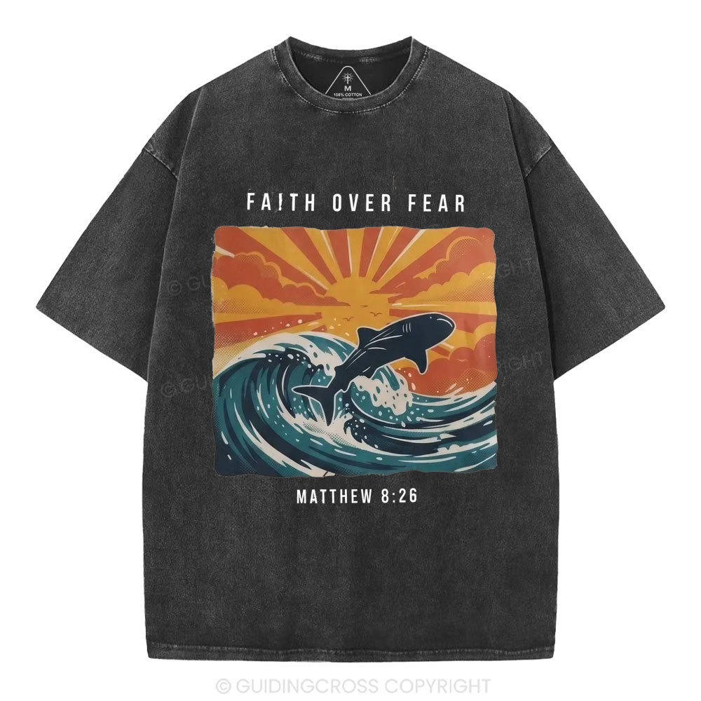 Faith Over Fear Christian Washed T-Shirt
