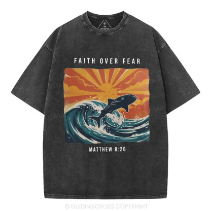 Faith Over Fear Christian Washed T-Shirt