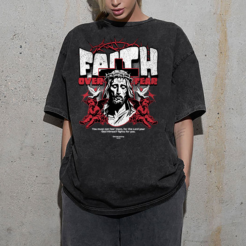 Faith Over Fear Christian Washed T-Shrit'