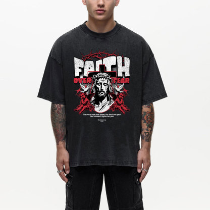 Faith Over Fear Christian Washed T-Shrit'