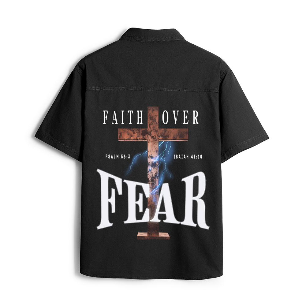 Faith Over Fear Christian Work Shirt