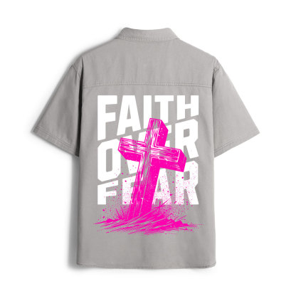 Faith Over Fear Christian Work Shirt