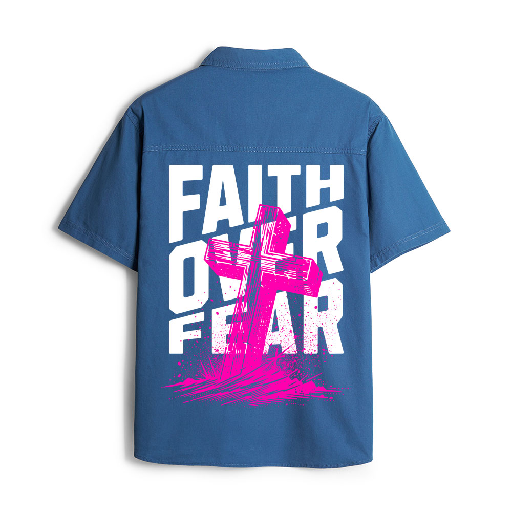 Faith Over Fear Christian Work Shirt