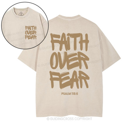 Faith Over Fear Chrsitian Washed T-Shirt