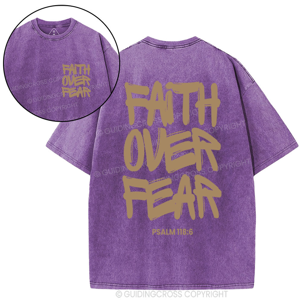 Faith Over Fear Chrsitian Washed T-Shirt