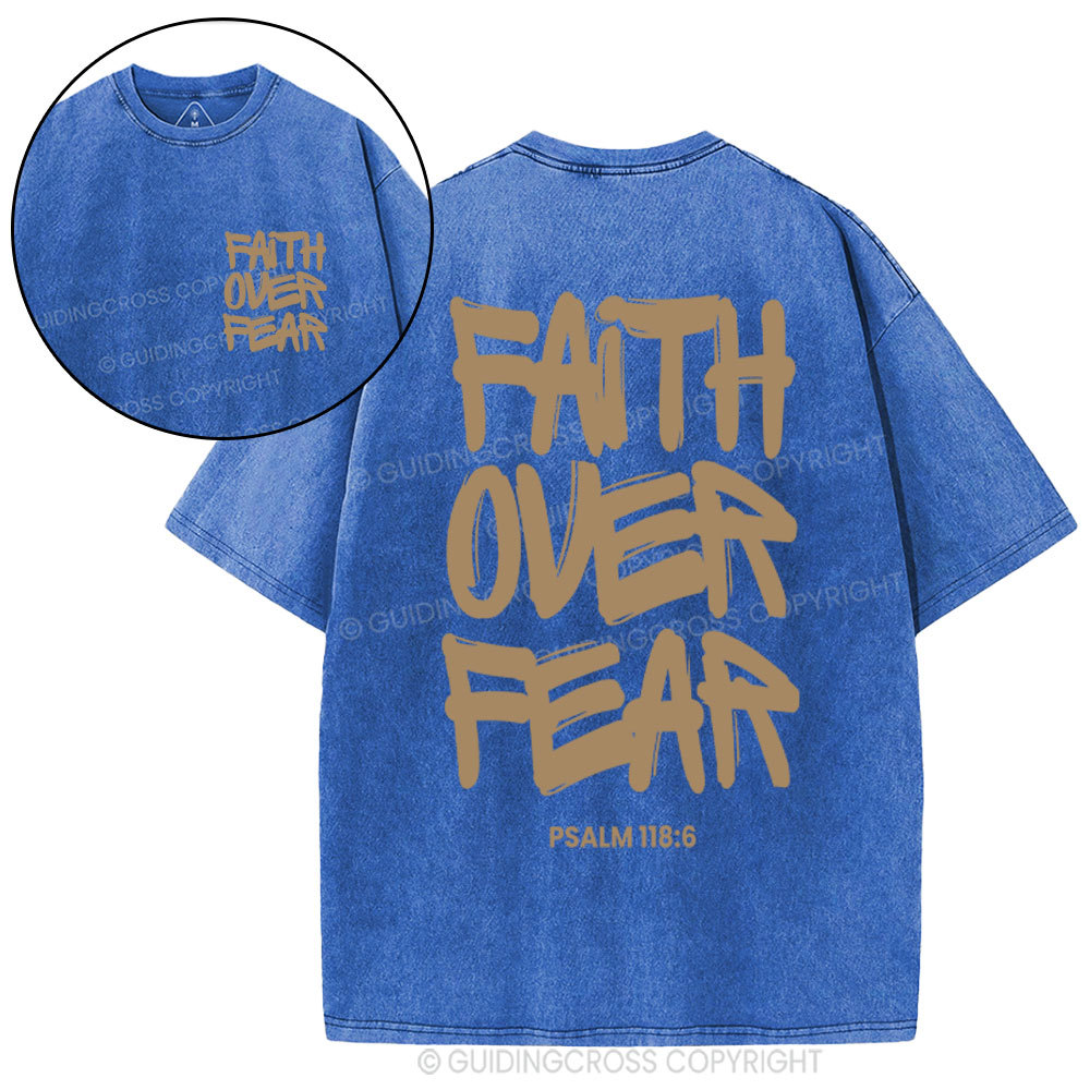 Faith Over Fear Chrsitian Washed T-Shirt