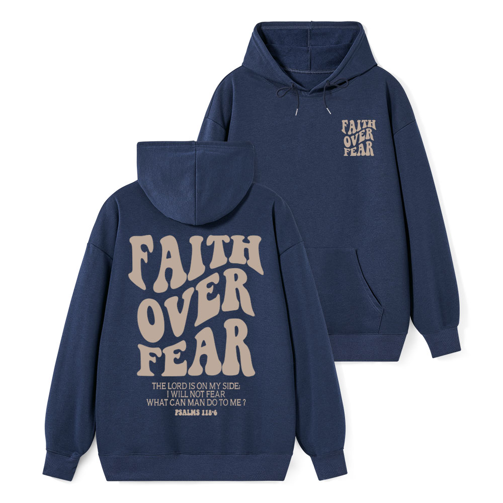 Faith Over Fear Classic Christian Hoodie