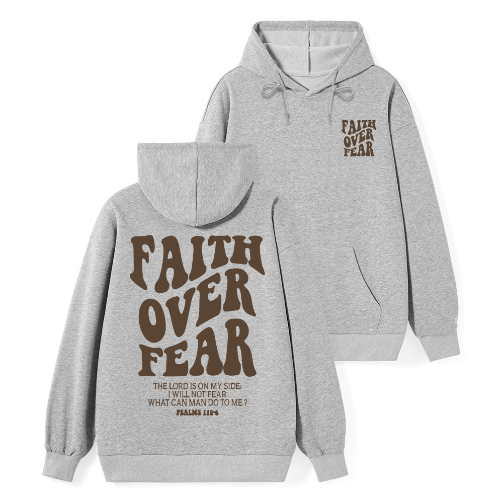 Faith Over Fear Classic Christian Hoodie
