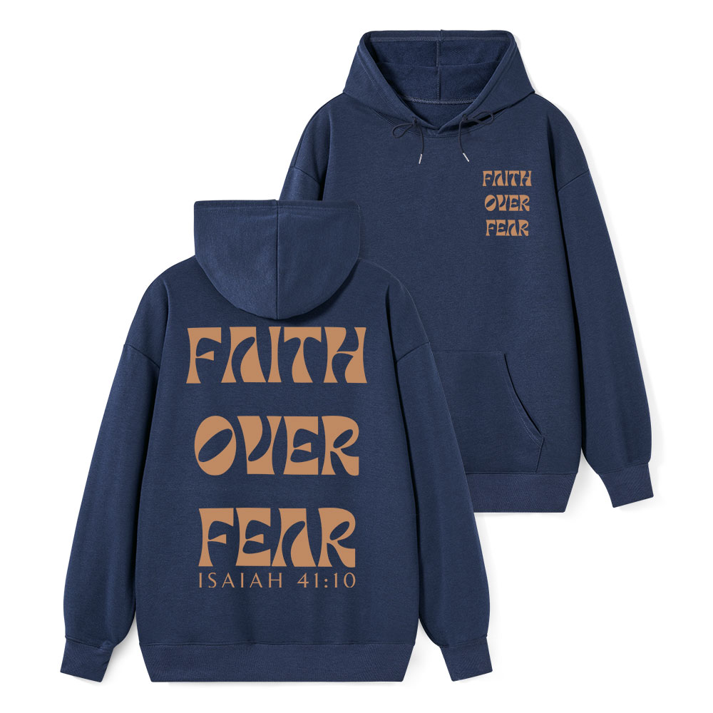 Faith Over Fear Classic Christian Hoodie