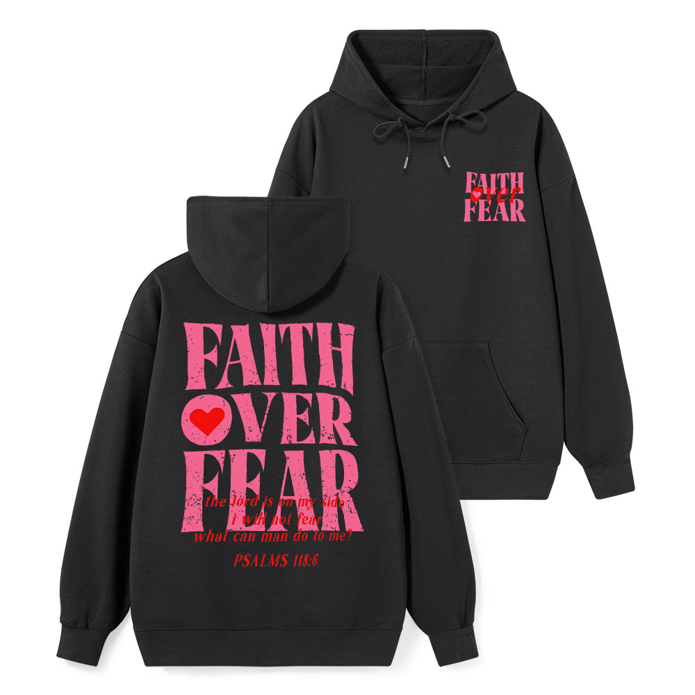 Faith Over Fear Classic Christian Hoodie