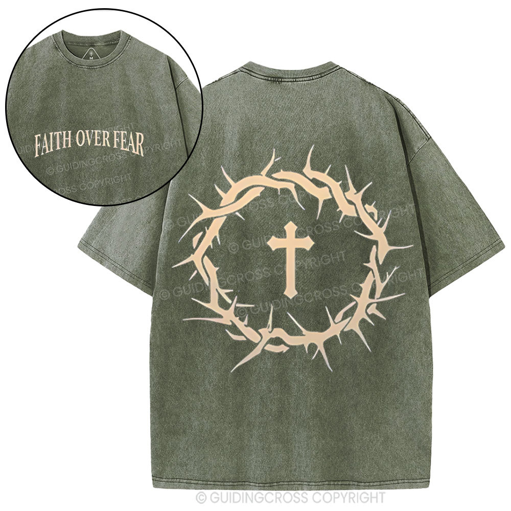 Faith Over Fear Crowns Christian Washed T-Shirt