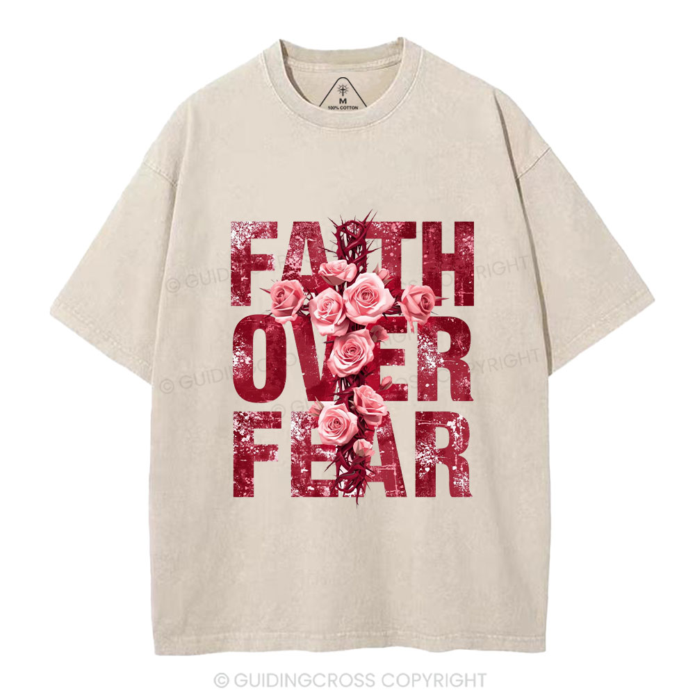 Faith Over Fear Flower Christian Washed T-Shirt