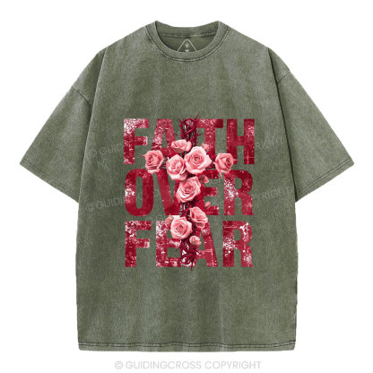 Faith Over Fear Flower Christian Washed T-Shirt