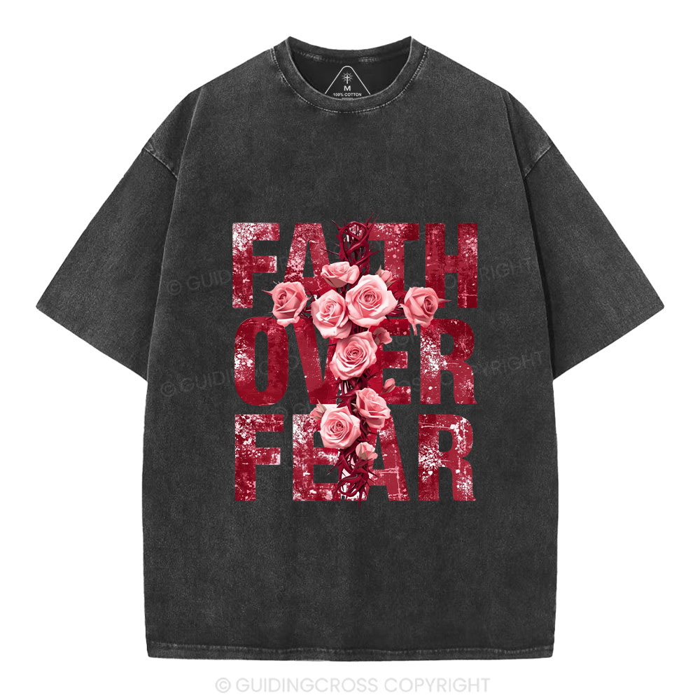 Faith Over Fear Flower Christian Washed T-Shirt
