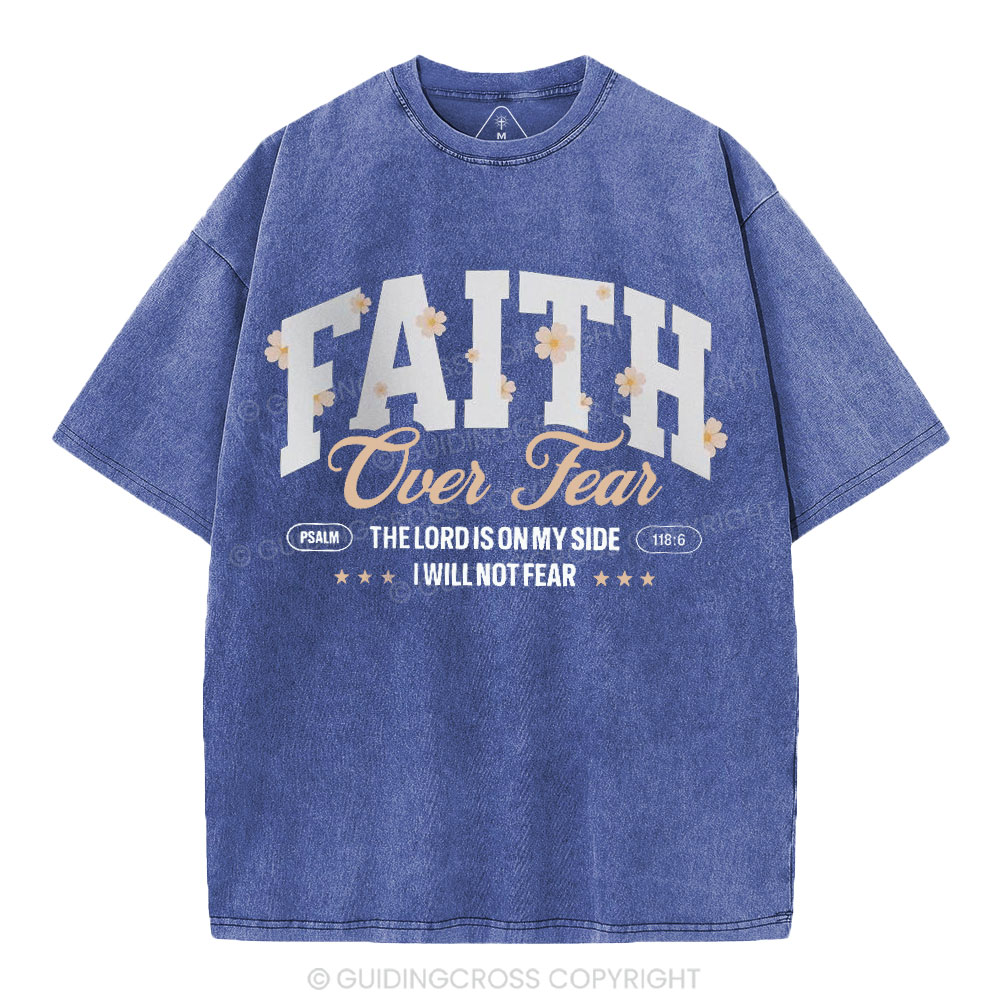 Faith Over Fear Flower Christian Washed T-Shirt