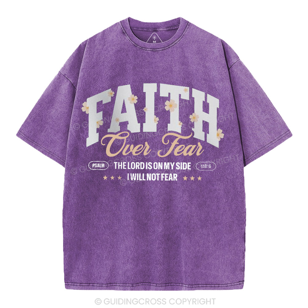 Faith Over Fear Flower Christian Washed T-Shirt