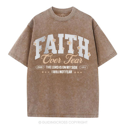 Faith Over Fear Flower Christian Washed T-Shirt
