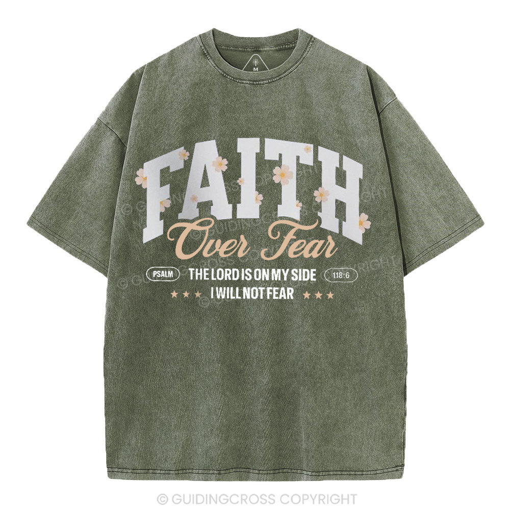 Faith Over Fear Flower Christian Washed T-Shirt