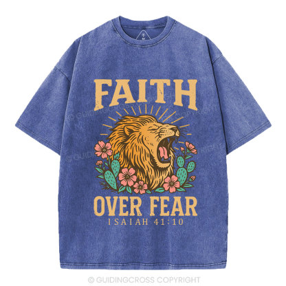 Faith Over Fear Flower Lion Christian Washed T-Shirt