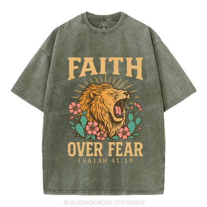 Faith Over Fear Flower Lion Christian Washed T-Shirt