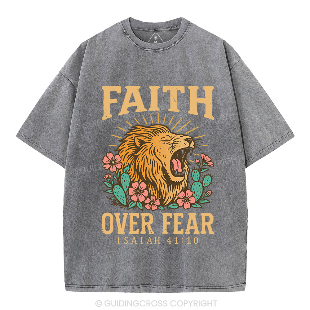 Faith Over Fear Flower Lion Christian Washed T-Shirt