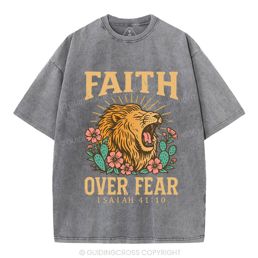 Faith Over Fear Flower Lion Christian Washed T-Shirt